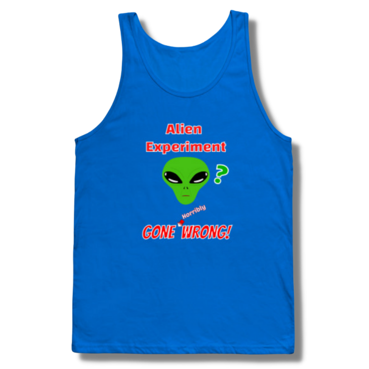 Alien Experiment Gone Wrong Tank Top