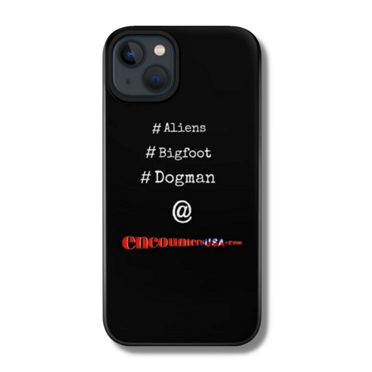 #Aliens #Bigfoot #Dogman Phone Case