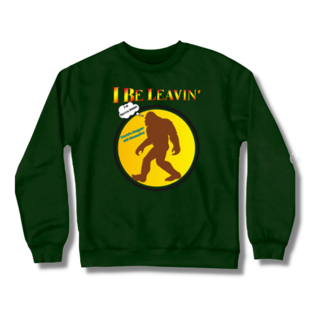 Bigfoot I Be Leavin’ Bugger Off Champion Crewneck Sweatshirt