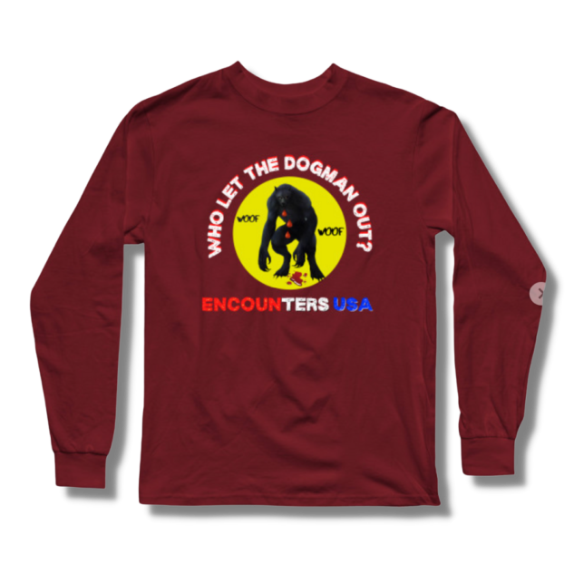 Who Let The Dogman Out Long Sleeve T-Shirt