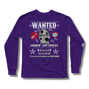 Jay Inslee Wanted Poster Long Sleeve T-Shirt